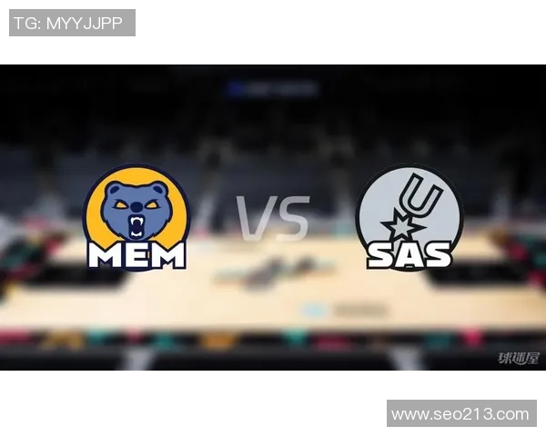 马刺与灰熊2011年季后赛第四场精彩对决回顾与分析